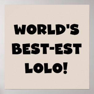 Black Text Best-est Lolo T-shirts and Gifts Poster