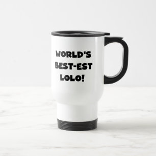 Black Text Best-est Lolo T-shirts and Gifts Travel Mug