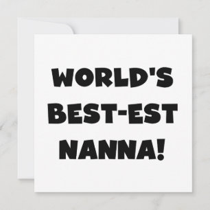 Black Text Best-est Nanna T-shirts and Gifts
