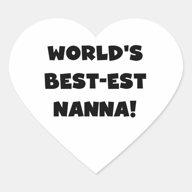 Black Text Best-est Nanna T-shirts and Gifts Heart Sticker (Front)