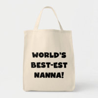 Black Text Best-est Nanna T-shirts and Gifts