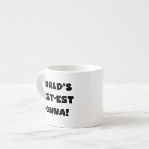 Black Text Best-est Nonna T-shirts and Gifts Espresso Cup