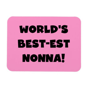 Black Text Best-est Nonna T-shirts and Gifts Magnet