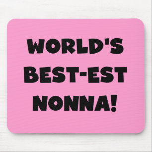 Black Text Best-est Nonna T-shirts and Gifts Mouse Pad