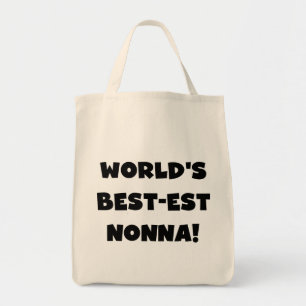 Black Text Best-est Nonna T-shirts and Gifts Tote Bag