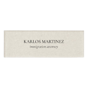 Black Text On Beige Linen Immigration Attorney Name Tag