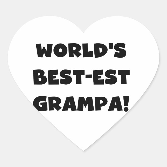 Black Text World's Best-est Grampa T-shirts Gifts Heart Sticker (Front)