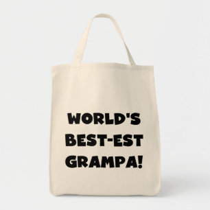 Black Text World's Best-est Grampa T-shirts Gifts Tote Bag