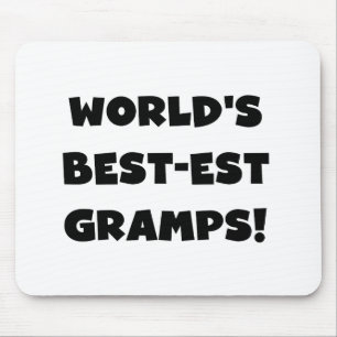 Black Text World's Best-est Gramps Gifts Mouse Pad