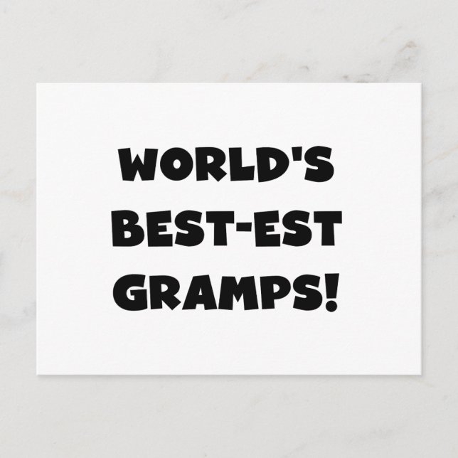 Black Text World's Best-est Gramps Gifts Postcard (Front)