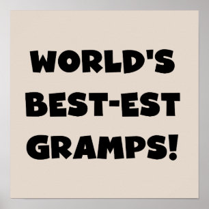 Black Text World's Best-est Gramps Gifts Poster