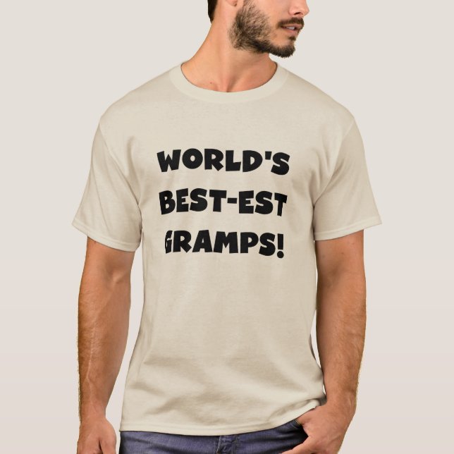 Black Text World's Best-est Gramps Gifts T-Shirt (Front)