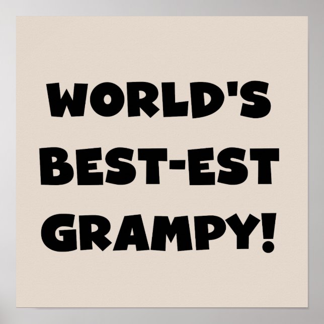 Black Text World's Best-est Grampy Gifts Poster (Front)