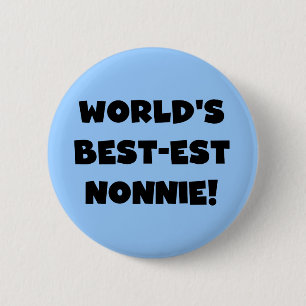 Black Text World's Best-est Nonnie Gifts 6 Cm Round Badge