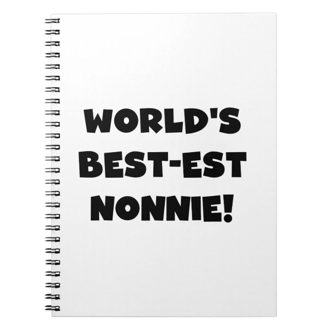 Black Text World's Best-est Nonnie Gifts Notebook (Front)
