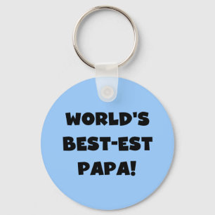Black Text World's Best-est Papa Tshirts and Gifts Key Ring