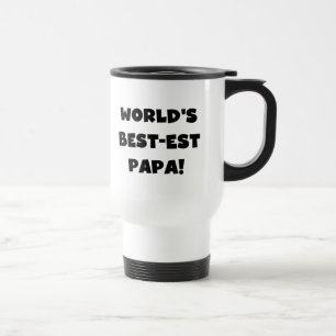 Black Text World's Best-est Papa Tshirts and Gifts Travel Mug