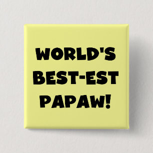 Black Text World's Best-est Papaw Gifts 15 Cm Square Badge
