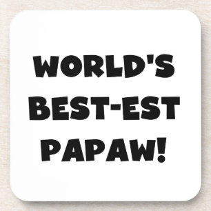 Black Text World's Best-est Papaw Gifts Coaster