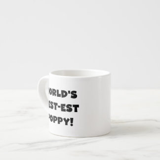 Black Text World's Best-est Poppy Gifts Espresso Cup