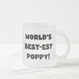 Black Text World's Best-est Poppy Gifts Frosted Glass Coffee Mug