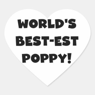 Black Text World's Best-est Poppy Gifts Heart Sticker