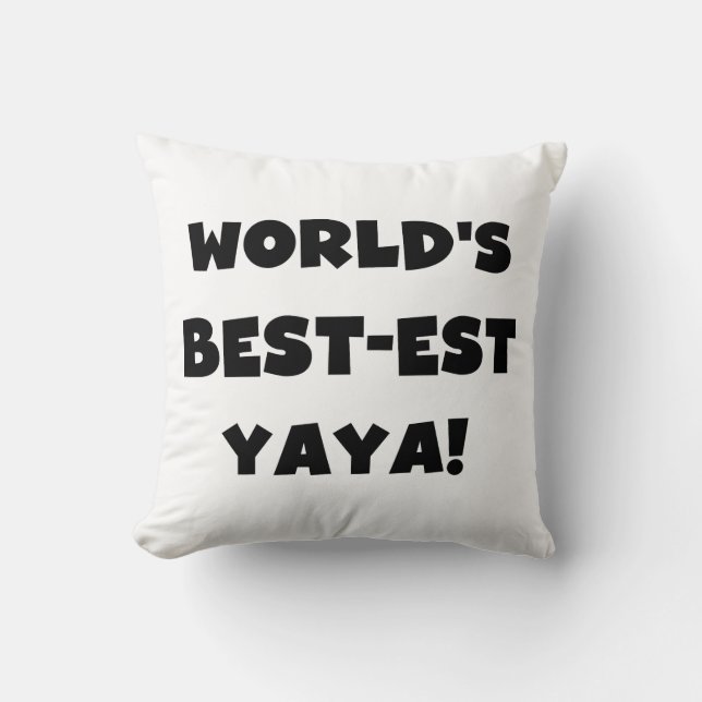 Black Text World's Best-est Yaya Gifts Cushion (Front)