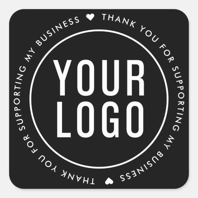 Black Thank You For Supporting My Business Square Sticker (Front)