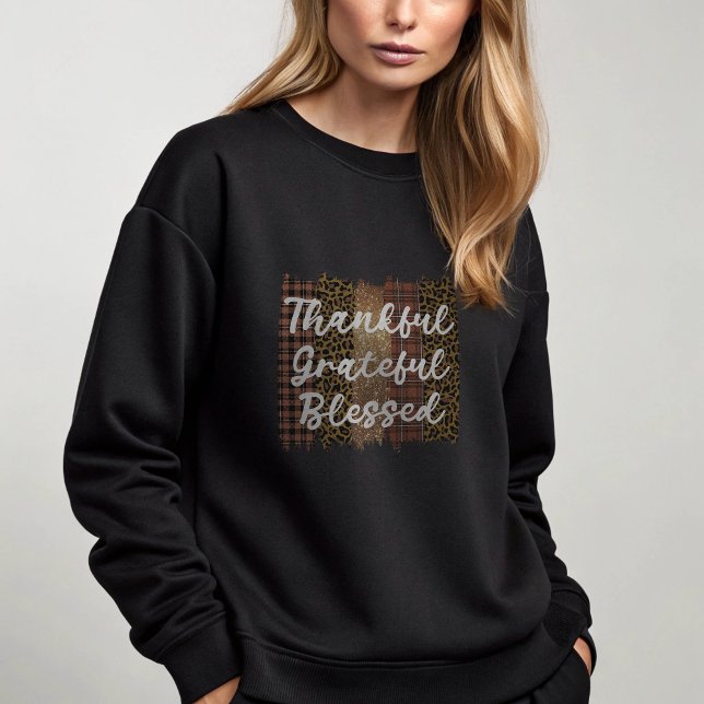  Black Thankful Grateful Blessed Sweatshirt (Black Thankful Grateful Blessed Sweatshirt)
