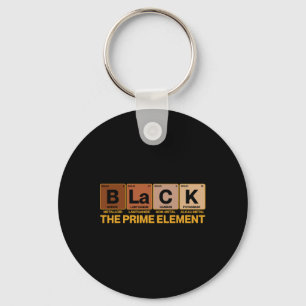 Black The Prime Element Black History Month Period Key Ring