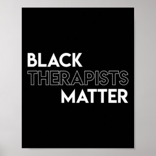 Black Therapists Problem African History Month Poster
