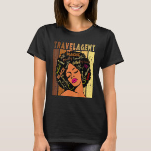 Black Travel Agent Strong Afro African American Wo T-Shirt