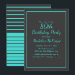 Black Turquoise Striped 80th Birthday Party Invitation<br><div class="desc">Celebrate an extraordinary milestone with this elegant 80th birthday party invitation, featuring a deep charcoal background paired with vibrant aqua typography for a timeless yet striking look. A refined double-line border frames the design, while graceful script lettering balanced with clean serif text creates a sophisticated and polished style. Perfect for...</div>