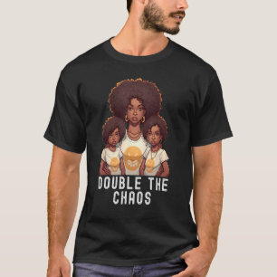 Black Twin Dad Fathers Day Double the chaos Quote T-Shirt