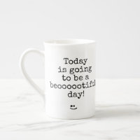 Black Typography Phrase Beooootiful Day