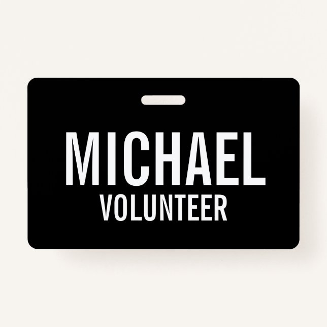 Black Volunteer Badge with Custom Name ID Badge (Front)
