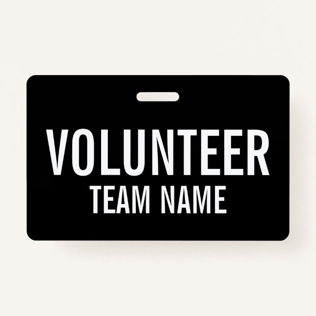 Black Volunteer Badge with Custom Team Name ID Badge (Front)
