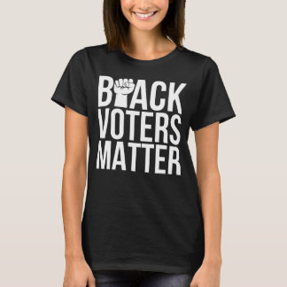 Black Voters Matter Shirt, Black Shirt
