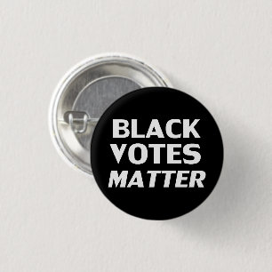 black votes matter - black white button