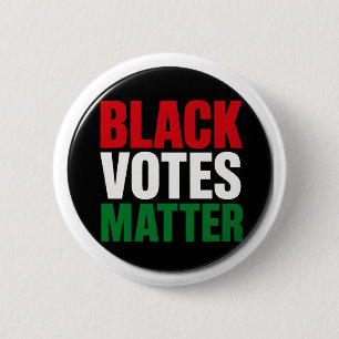 Black Votes Matter Button