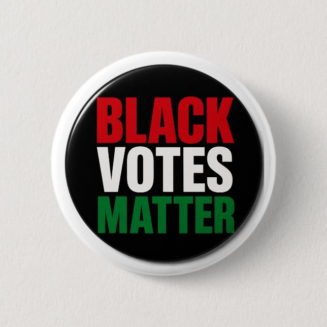 Black Votes Matter Button (Front)