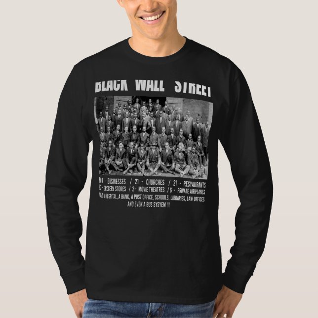 Black Wall Street Greenwood Tulsa Oklahoma Black T-Shirt (Front)