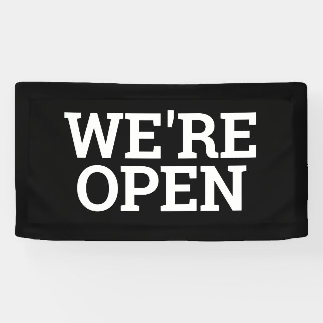 Black we're open template business banner sign (Horizontal)
