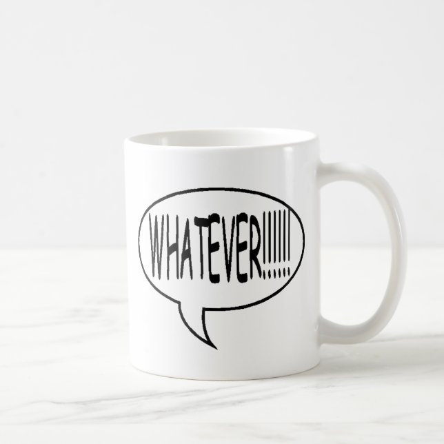 Black Whatever!!! Speech Bubble Coffee Mug (Right)