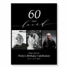 Black & White 60 Loved 60th Birthday Party Welcome