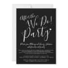 Black white after the we do wedding after party