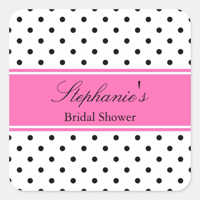 Black, White and Hot Pink Polka Dot Bridal Shower Square Sticker (Front)