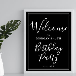Black White Birthday Party Welcome Poster