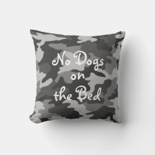 Black & White Camouflage "No Dogs on the Bed" Cushion