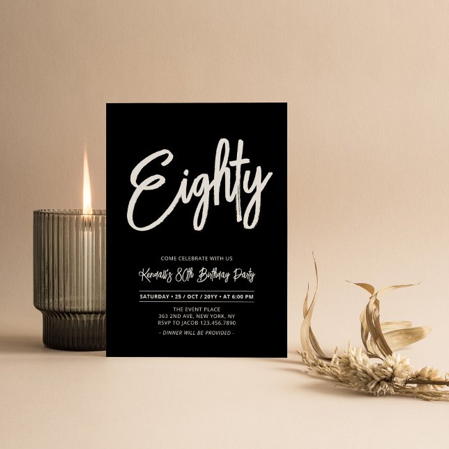Black & White | Chic Eighty 80th Birthday Party Invitation (Creator Uploaded)